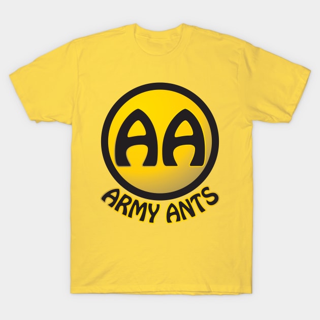 Army Ants T-Shirt by WhatProductionsBobcaygeon